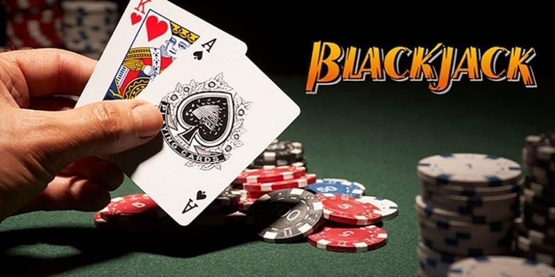 Trò chơi Blackjack là gì? Cách chơi sao cho an toàn nhất?