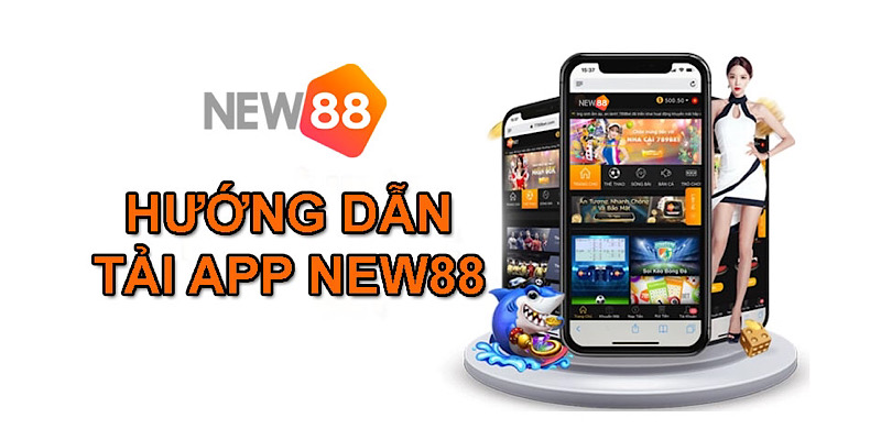 Cách tải app New88 Đà Nẵng